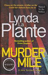 Murder Mile by Lynda la Plante